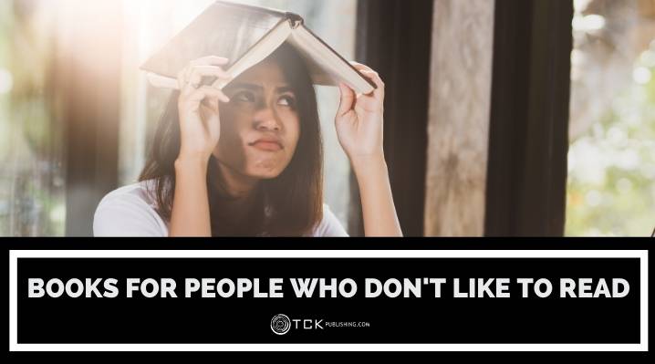 Books for people who don't like to read