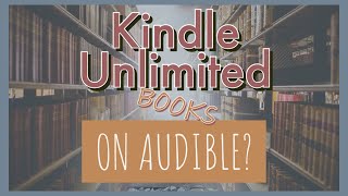 How to find kindle unlimited books with free audio
